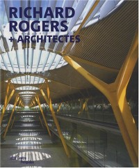 Richard Rogers + architectes
