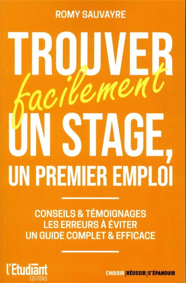 Trouver un Stage et un Premier Emploi