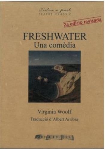 Freshwater, Una comèdia: 2a Edició revisada [9791399086911]