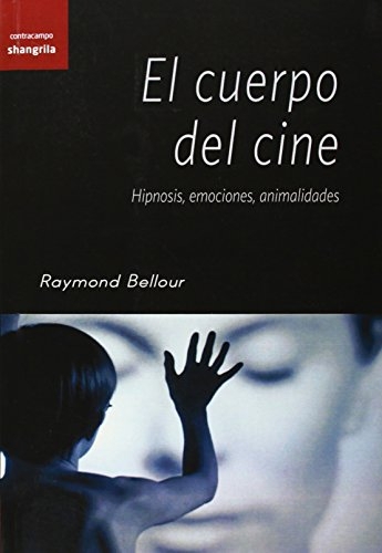 Cuerpo del cine, el