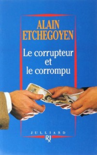 CORRUPTEUR ET LE CORROMPU