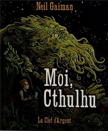 Moi, Cthulhu