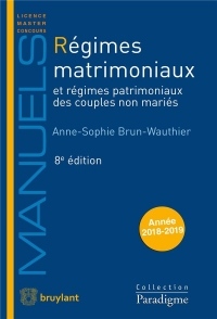 Régimes matrimoniaux: et régimes patrimoniaux des couples non mariés