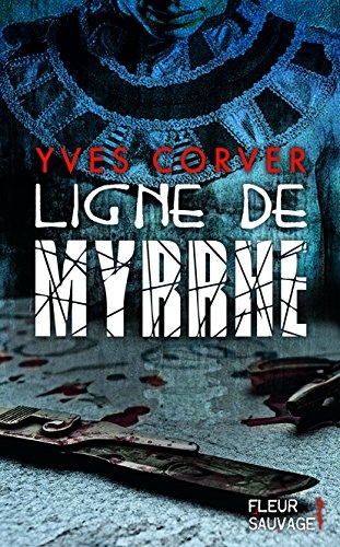 Ligne de Myrrhe