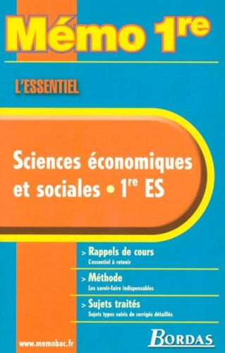 MEMO ESSENTIEL SES 1ERE ES    (Ancienne Edition)