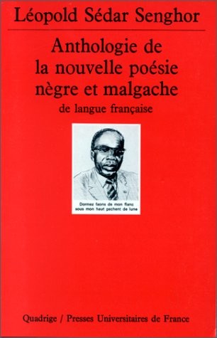 Anthologie de la nouvelle poésie nègre et malgache de langue française