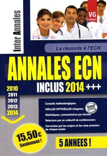 Annales ECN 2010-2014 : Les annales des 5 dernières ECN