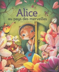 Alice Pays des Merveilles (Grands Classiques à Petits Pas)/Album Grand Format - Dès 5 ans