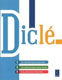 DICLÉ : Dictionnaire pour Lire et pour Écrire
