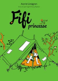 Fifi princesse (Fifi Brindacier t. 2)