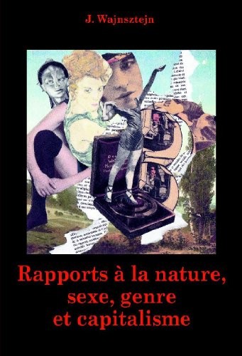 Rapports à la nature, sexe, genre et capitalisme