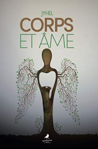 Corps et Ame