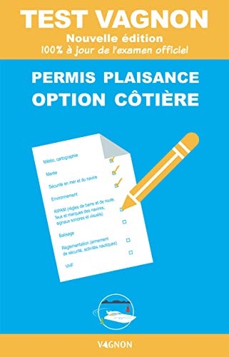 Test Vagnon 2021 - Permis Plaisance option côtière