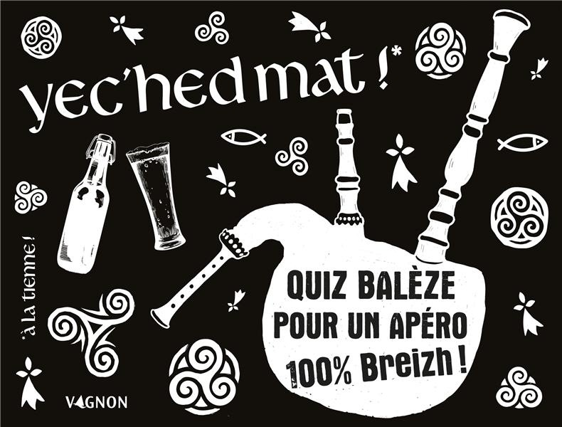Yec'hed mat : quiz balèze pour un apéro 100% breizh !