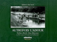 Autrefois l'adour