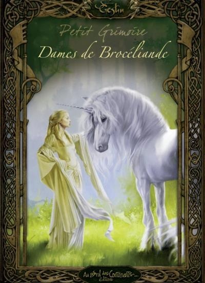 Petit Grimoire Les Dames de Brocéliande