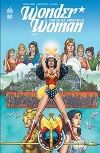 Wonder Woman Dieux et Mortels tome 1