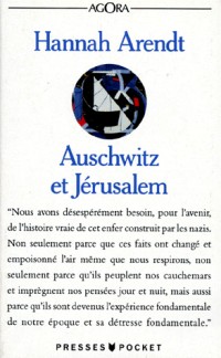 Auschwitz et Jérusalem