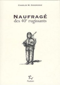 Naufragé des 40e rugissants