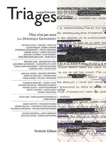 Vivre n'est pas assez Pour Dominique Grandmont