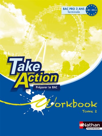 Take Action - Anglais - Bac Pro B1 > B1+