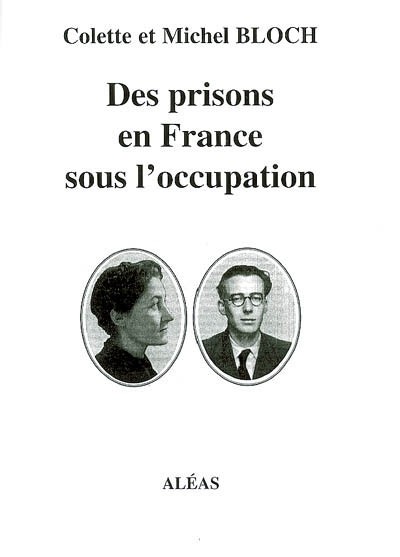 Des prisons en France sous l'Occupation