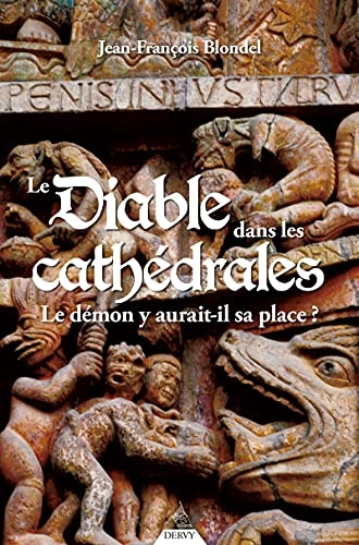 Le diable dans les cathédrales