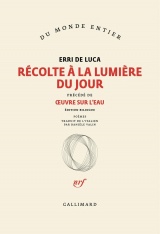 Récolte à la lumière du jour/Œuvre sur l'eau