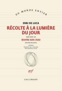 Récolte à la lumière du jour/Œuvre sur l'eau