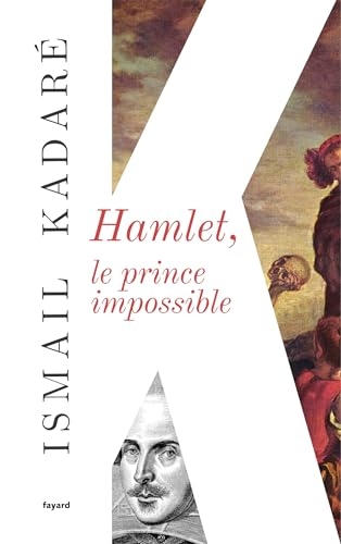 Hamlet, le prince impossible (Littérature étrangère)