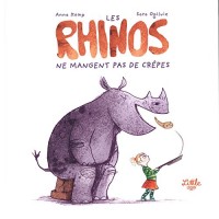 Les rhinos ne mangent pas de crêpes