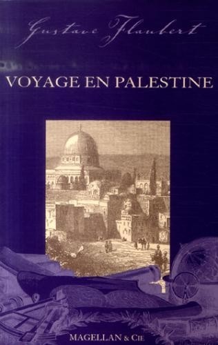 Voyage en Palestine