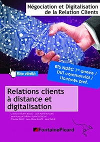 Relation client à distance et digitalisation Bloc d'activités 2 BTS NDRC 1re & 2e années / DUT commercial / Licences pro