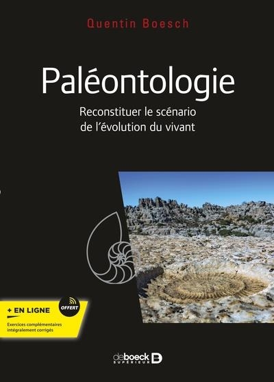 Paléontologie: Cours, exercices et problèmes corrigés. Licence, master, Capes et agrégation de STU