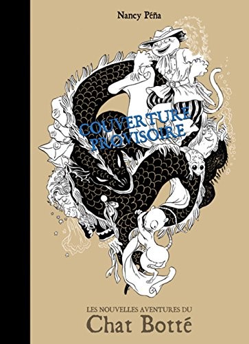 Les Nouvelles Aventures du Chat Botté - Intégrale