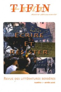 Tifin, N° 1, 2006 : Ecrire et résister