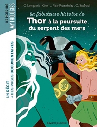 La fabuleuse histoire de Thor à la poursuite du serpent des mers