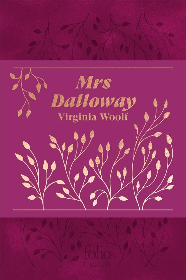 Mrs Dalloway. Edition collector