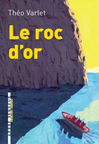 Le roc dor