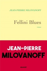 Fellini Blues: roman