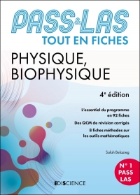 PASS & LAS Tout-en-fiches Physique et Biophysique - 5e éd: Tout en fiches PASS et LAS