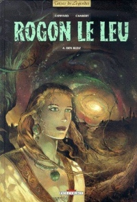 Rogon le Leu, tome 4 : Den bleiz