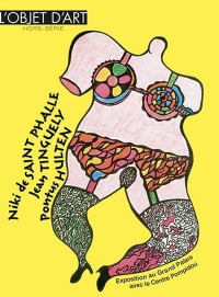 Nikki de Saint Phalle, Jean Tinguely, Pontus Hultén