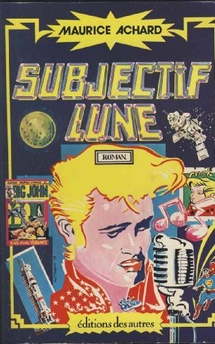 Subjectif lune [9782730500449]