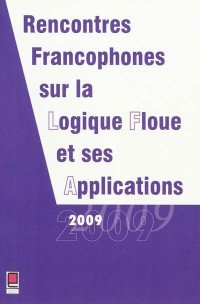 Rencontres Francophones sur la Logique Floue et ses Applications 2009