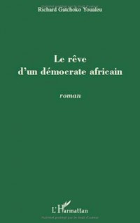Reve d'un Democrate Africain Roman
