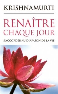 RENAITRE CHAQUE JOUR