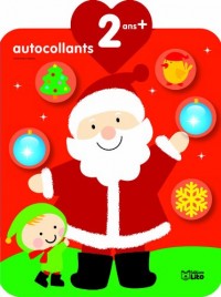 Les Autocollants Qui Font Grandir : le Pere Noël et le Lutin - 2 ans et +