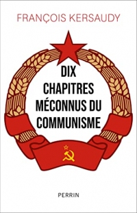 Dix chapitres méconnus du communisme