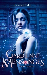 La Gardienne des mensonges (02)